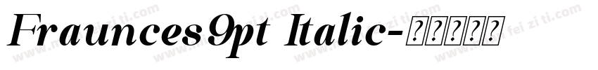 Fraunces9pt Italic字体转换